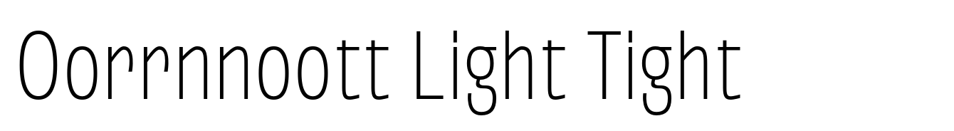 Oorrnnoott Light Tight